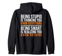 Être Intelligent, C'est réaliser Que Vous ne Savez Rien Citation Sweat à Capuche