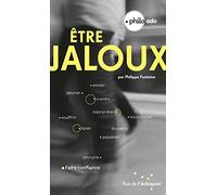 Etre jaloux