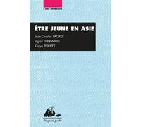 Etre jeune en Asie: Chine, Inde, Japon