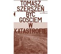 Être l'invité d'une catastrophe