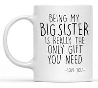 Être ma grande sœur est vraiment le seul cadeau. Mug à café original, imprimé recto verso, en céramique avec anse, idéal pour le café, le thé ou le lait. Cadeau pour femmes et hommes, 325 ml (11 oz).