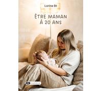 Être maman à 20 ans