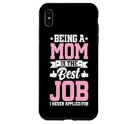 Être Maman est Le Meilleur Travail Amusant pour Une mère, Un Parent, Une fête des mères Coque pour iPhone XS Max