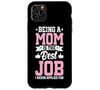 Être Maman est Le Meilleur Travail Amusant pour Une mère, Un Parent, Une fête des mères Coque pour iPhone 11 Pro Max
