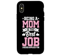 Être Maman est Le Meilleur Travail Amusant pour Une mère, Un Parent, Une fête des mères Coque pour iPhone X/XS