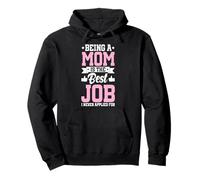 Être Maman est Le Meilleur Travail Amusant pour Une mère, Un Parent, Une fête des mères Sweat à Capuche