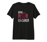 Être Maman est Une carrière Déclaration de maternité Moderne T-Shirt Haut de Gamme