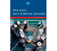 Être Marin Dans La Marine Nationale
