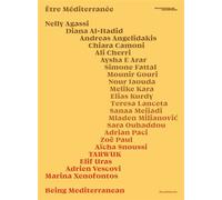 Être Méditerranée Édition bilingue français-anglais - Rahmouna Boutayeb - Silvana Editoriale - broché - Monographie