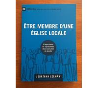 Etre Membre D?Une Eglise Locale - L'importance De Représenter Jésus Au Yeux Du Monde