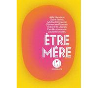 Etre mère