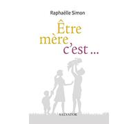 Être mère, c´est