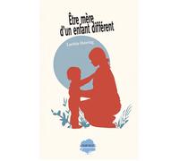 Être mère d'un enfant différent - Laetitia Ostertag - Champ Social Eds Du - broché - Essai