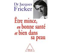 Être mince, en bonne santé et bien dans sa peau