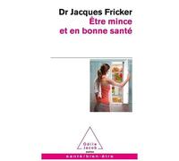 Etre Mince Et En Bonne Santé