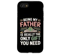 Être Mon père est Vraiment Le Seul Cadeau Dont tu as Besoin Coque pour iPhone SE (2020) / 7/8