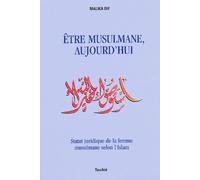 Etre musulmane aujourd'hui