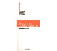 Etre Ou Ne Pas Être Suivi De J'aurais Tellement Aimé