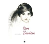 Être ou paraître - Laurent Manoeuvre - Des Falaises - relié - Beau livre
