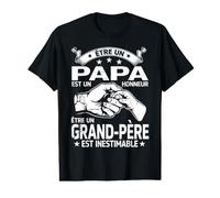 Être Papa Est Un Honneur, Être Grand-père Inestimable T-Shirt Graphique avec Valeur