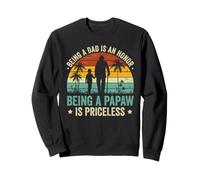 Être Papa est Un Honneur Être Une Papaw est Inestimable Sweatshirt