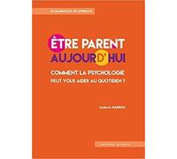 Etre parent aujourd'hui Ludovic Gadeau (Auteur)