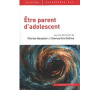 Etre parent d'adolescent
