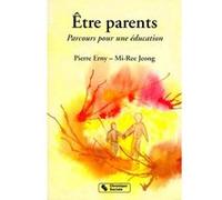 Etre parents P. Erny (Auteur)