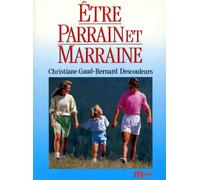 Etre Parrain Et Marraine