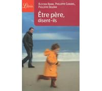 Être père, disent-ils