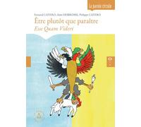 Etre plutôt que paraitre