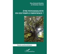 Être Psychanalyste En Ces Temps D'impatience ?