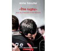 Etre Rugby - Jeux Du Masculin Et Du Féminin