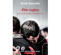 Etre Rugby - Jeux Du Masculin Et Du Féminin