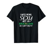 Être sexy Brésilien Drôle de Brésil T-Shirt