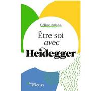 Céline Belloq – Être soi avec Heidegger – Broché