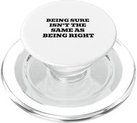 Être sûr n'est Pas la même Chose Que d'avoir Raison PopSockets PopGrip pour MagSafe