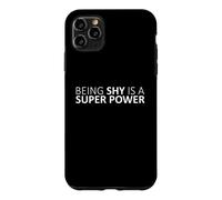 Être timide est Une Sensibilisation à la Super Puissance introvertie Anti-Bully Coque pour iPhone 11 Pro Max