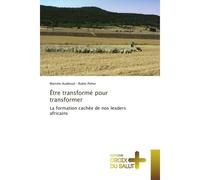Être transformé pour transformer - Collectif - Croix Du Salut - broché - Essai