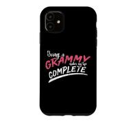 Être Un Grammy Rend ma Vie complète, Grand-mère, Grand-mère Coque pour iPhone 11