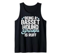 Être Un Grand-père Basset Hound, C'est ruff Basset Hound Débardeur