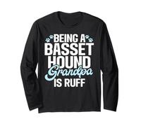 Être Un Grand-père Basset Hound, C'est ruff Basset Hound Manche Longue