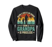 Être Un Papa est Un Honneur Être Un Grand-père n'a Pas de Prix Sweatshirt