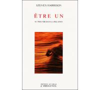 Être un Se trouver sans la relation - Steven Harrison - L'originel Accarias - broché - Essai
