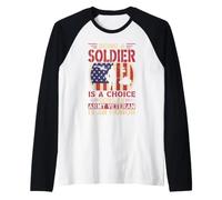 Être Un Soldat est Un Choix Être vétéran de l'armée est Un Honneur Manche Raglan