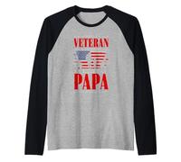 Être un vétéran est un honneur Être Papa n'a pas de prix Manche Raglan