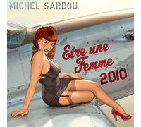 Michel Sardou - Etre Une Femme (2010) - Edition limitée (Livre disque)
