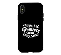 Être Une Princesse épuise Les obligations de la Noblesse à l'épuisement Coque pour iPhone X/XS