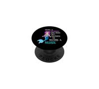 Être Une sirène était Difficile, Alors J'Ai décidé de Devenir infirmière PopSockets PopGrip Adhésif