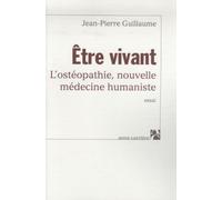 ETRE VIVANT L OSTEOPATHIE NLE